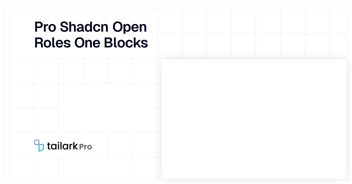 One - Open Roles | Tailark Pro